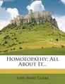 Cover image for Homoeopathy: All About It...
