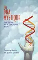 Cover image for The DNA Mystique