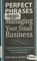 Cover image for Perfect phrases for managing your small business