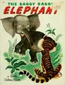 Cover image for The saggy baggy elephant