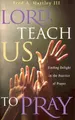 Cover image for Lord, Teach Us to Pray