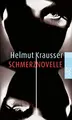 Cover image for Schmerznovelle.