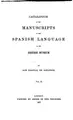 Cover image for Catalogue of the Manuscripts in the Spanish Language in the British Museum