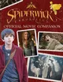 Cover image for The Spiderwick Chronicles Official Movie Companion (Spiderwick Chronicles, the)
