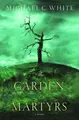 Cover image for The garden of martyrs