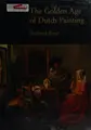 Cover image for The golden age of Dutch painting.