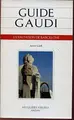 Cover image for Guide Gaudí