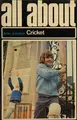 Cover image for All about cricket.