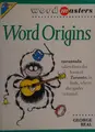 Cover image for Word Origins (Wordmasters)