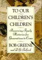 Cover image for To our children's children