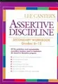 Cover image for Assertive Discipline Secondary Workbook, Grades 6-12