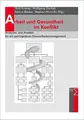 Cover image for Arbeit und Gesundheit im Konflikt