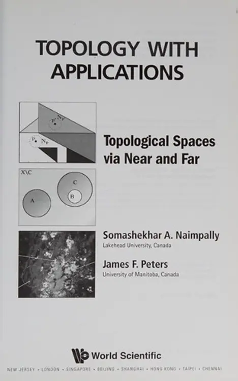 Topology with Applications: Topological Spaces Via near and Far cover