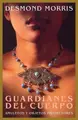 Cover image for Guardianes del Cuerpo