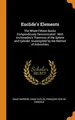 Cover image for Euclide's Elements : The Whole Fifteen Books Compendiously Demonstrated