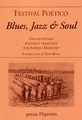 Cover image for Festival poético. Blues, Jazz & Soul