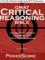 Cover image for The PowerScore GMAT Critical Reasoning Bible
