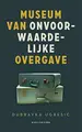 Cover image for Museum van onvoorwaardelijke overgave