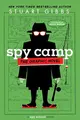 Cover image for Spy Camp the Graphic Novel