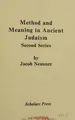Cover image for Method and meaning in ancient Judaism, second series