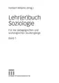 Cover image for Lehr(er)buch Soziologie