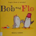 Cover image for Bob and Flo