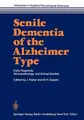 Cover image for Senile Dementia of the Alzheimer Type