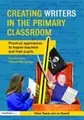 Cover image for Creating writers in the primary school