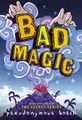 Cover image for Bad Magic (The Bad Books)