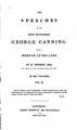 Cover image for The Speech of the Right Hon. George Canning: With a Memoir of His Life