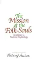 Cover image for The Mission of the Folk-Souls
