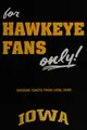 Cover image for For Hawkeye Fans Only!