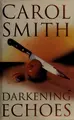 Cover image for Darkening Echoes