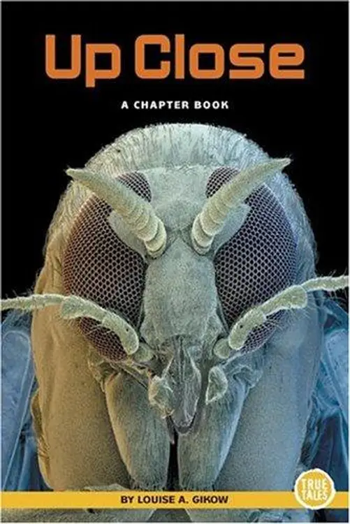Up Close: A Chapter Book (True Tales) cover