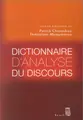 Cover image for Dictionnaire d'analyse du discours