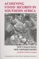 Cover image for Achieving Food Security in Southern Africa