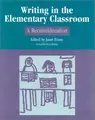 Cover image for Writing in the Elementary Classroom