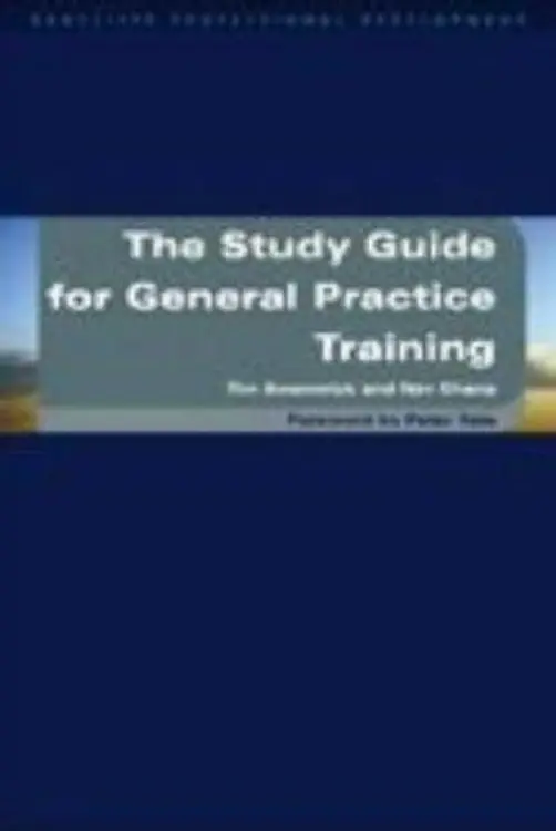 The Study Guide for General Practice Training (Radcliffe Professional Development S.) cover