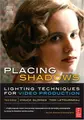 Cover image for Placing Shadows, Third Edition