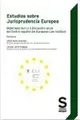 Cover image for Estudios sobre Jurisprudencia Europea