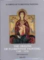 Cover image for The origins of Florentine painting, 1100-1270