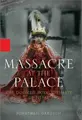 Cover image for Massacre at the Palace