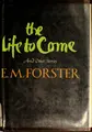 Cover image for The life to come, and other short stories