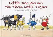 Cover image for Little Daruma and the Three Little Tenjins