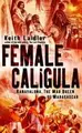 Cover image for Female Caligula