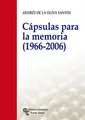 Cover image for Cápsulas para la memoria