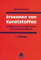 Cover image for Erkennen von Kunststoffen. Qualitative Kunststoffanalyse mit einfachen Mitteln.