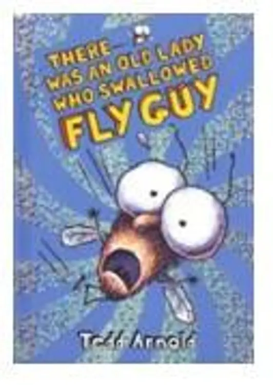 There Was An Old Lady Who Swallowed Fly Guy cover