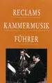 Cover image for Reclams Kammermusikführer.
