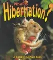 Cover image for What is hibernation?
